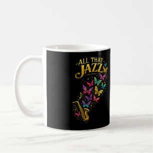 All That Jazz Coffee Mug