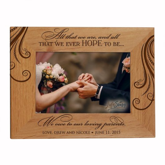 All That We Are 5x7 Wooden Wedding Picture Frame (Front)