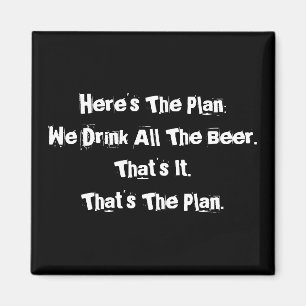 All The Beer Funny 2 Inch Square Magnet