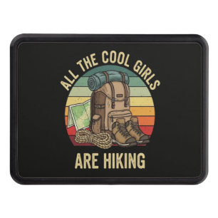 All The Cool Girls Are Hiking Retro Hitch Cover