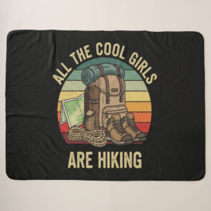 All The Cool Girls Are Hiking Retro Sherpa Blanket