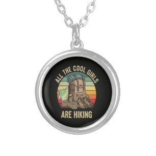 All The Cool Girls Are Hiking Retro Silver Plated Necklace