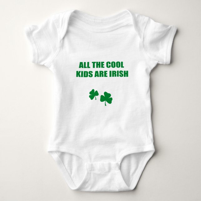 ALL THE COOL KIDS ARE IRISH BABY BODYSUIT (Front)