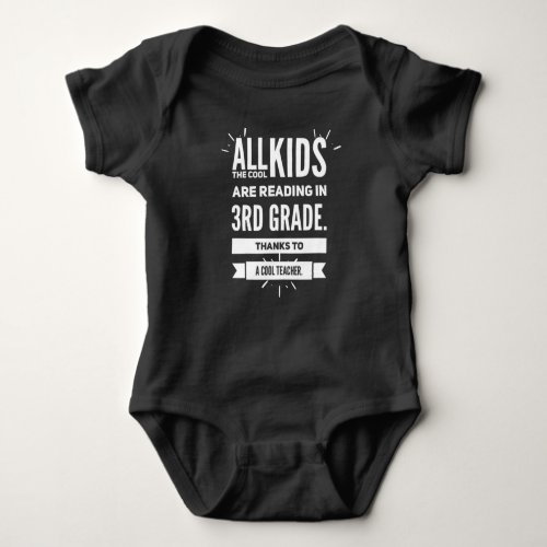 All the Cool Kids are Reading 3rd Grade_School Baby Bodysuit