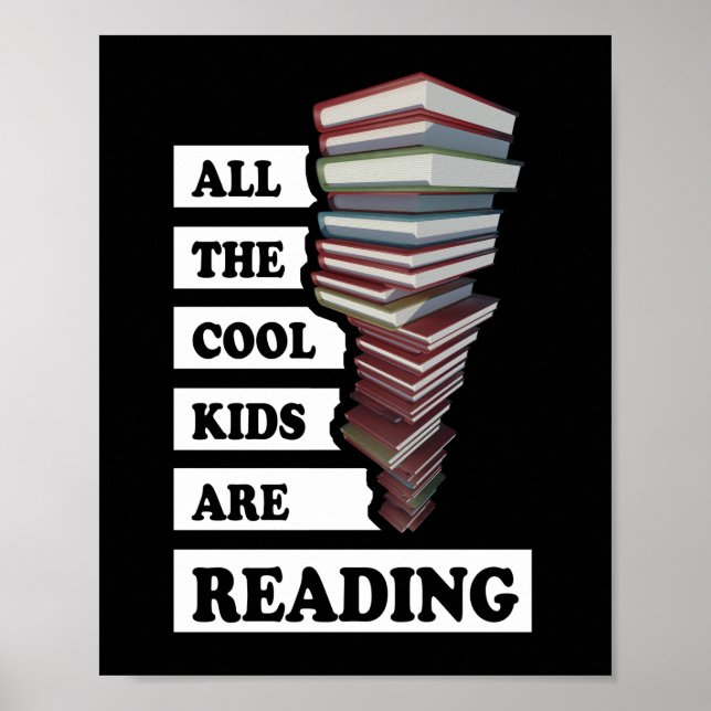 All the cool kids are reading - for book lovers poster (Front)