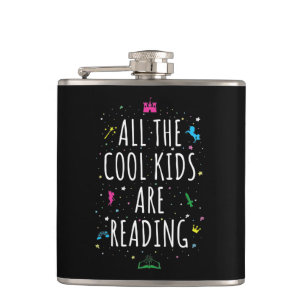 All The Cool Kids Are Reading I Flask