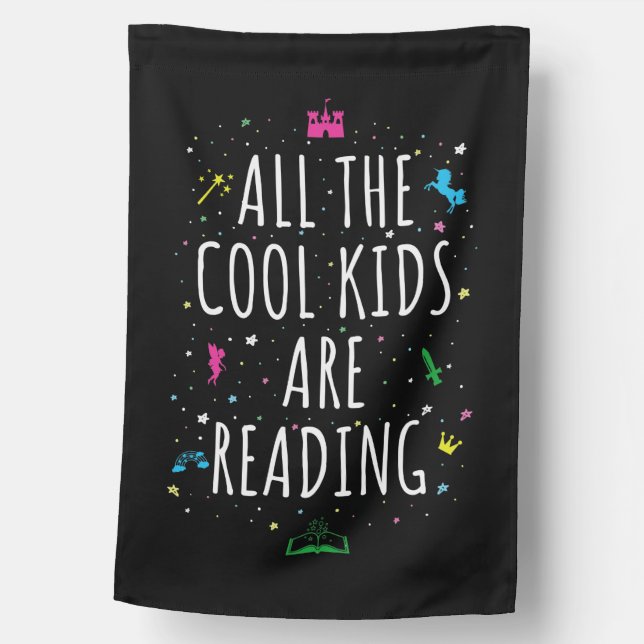 All The Cool Kids Are Reading I House Flag (Front)