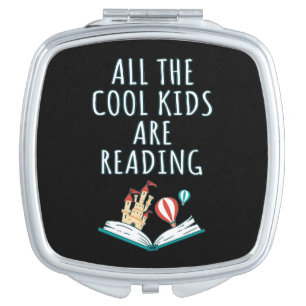 All The Cool Kids Are Reading II Compact Mirror