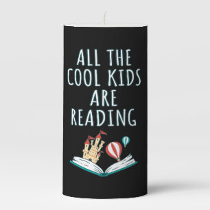 All The Cool Kids Are Reading II Flameless Candle