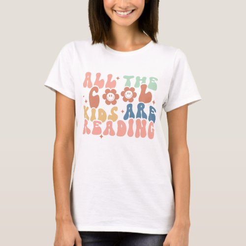 All The Cool Kids Are Reading T_Shirt