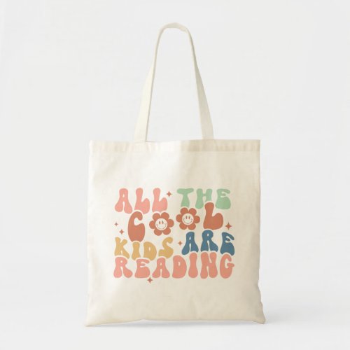 All The Cool Kids Are Reading Tote Bag