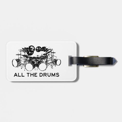 All The Drums Drummer Luggage Tag