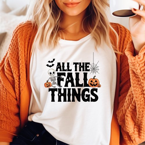 All The Fall Things Funny Halloween Tri-Blend Shirt