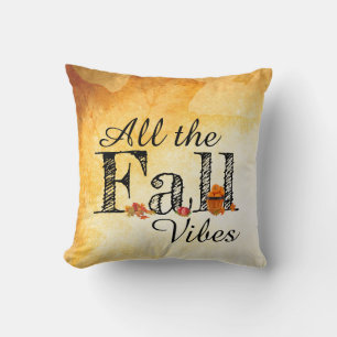 All the Fall Vibes Throw Pillow