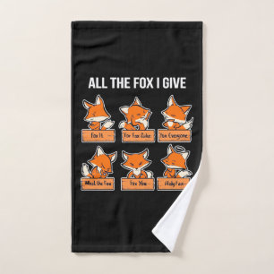 All The Fox I Give Hand Towel