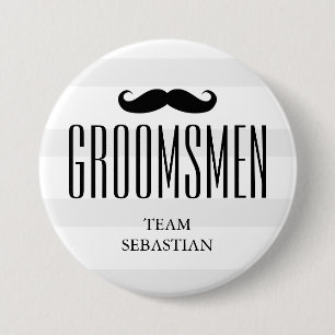 All The Groom's Men   Custom Groomsman Mustache Pinback Button