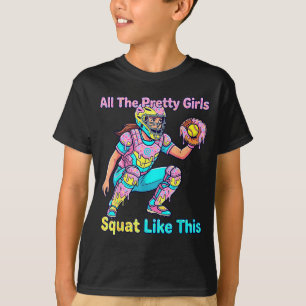 All The Pretty Girls Squat Like This Ice Cream Sof T-Shirt