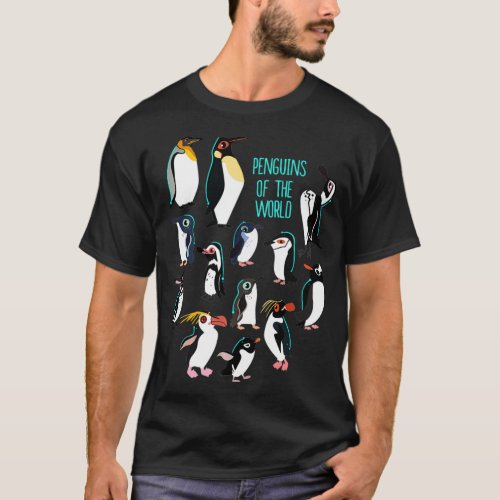 All the Types of Penguins of the World I Penguin P T_Shirt