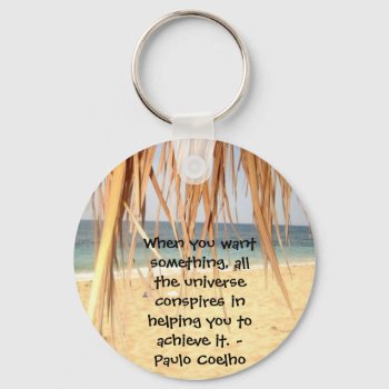 All The Universe Conspires Keychain by naiza86 at Zazzle