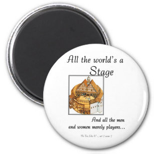 All the worlds a stage magnet