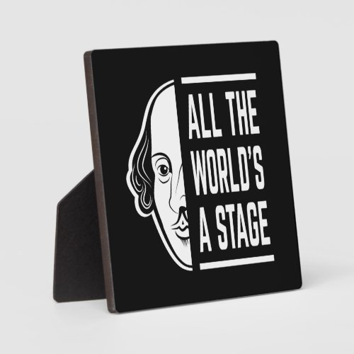 All The Worlds A Stage Thespian Shakespeare Quote Plaque