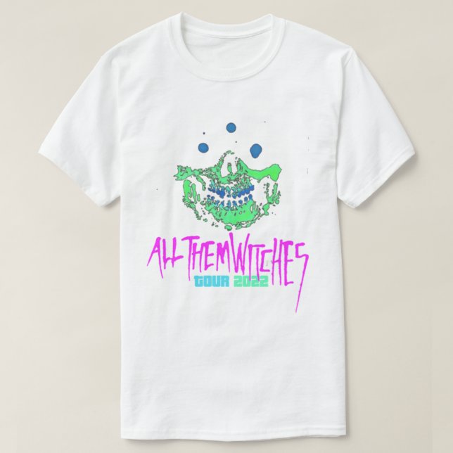 ALL THEM WITCHES TOUR 2022     T-Shirt (Design Front)
