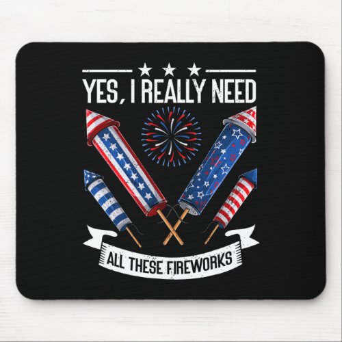 All These Fireworks Independence Day Funny 4th Of  Mouse Pad