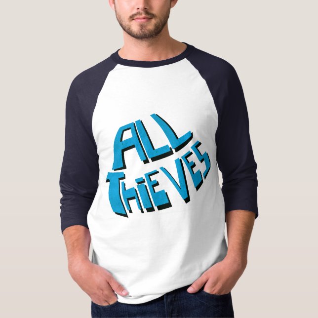 ALL THIEVES T-Shirt (Front)