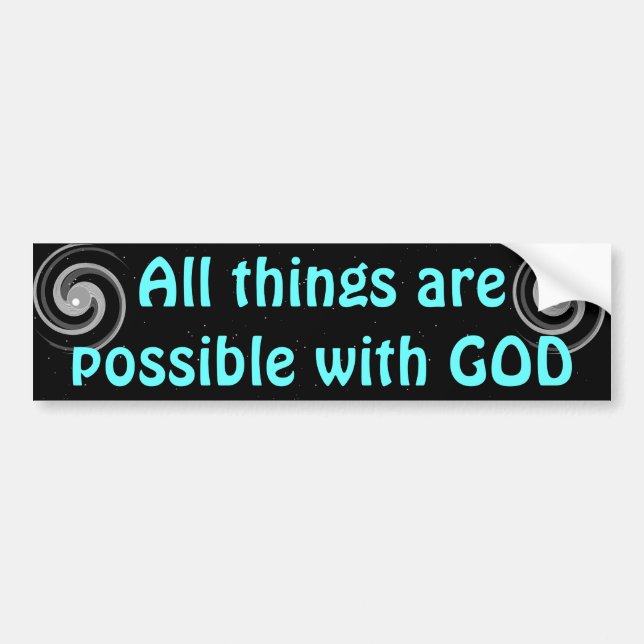 All Thing Possible bumper sticker (Front)