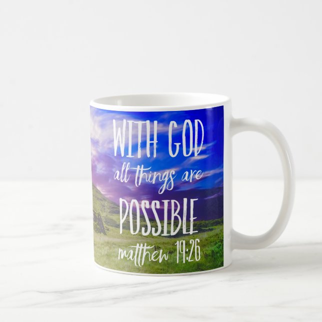 All Things are Possible Bible Verse Scripture Coffee Mug (Right)