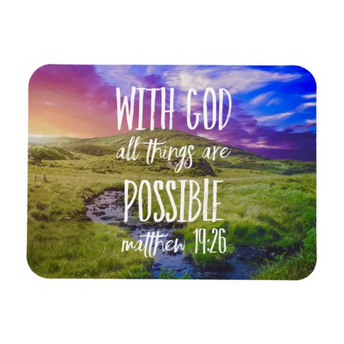 All Things are Possible Bible Verse Scripture Magnet