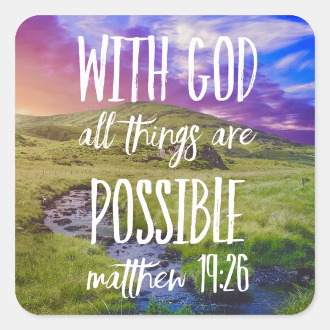 All Things Are Possible Bible Verse Scripture Square Sticker (Front)
