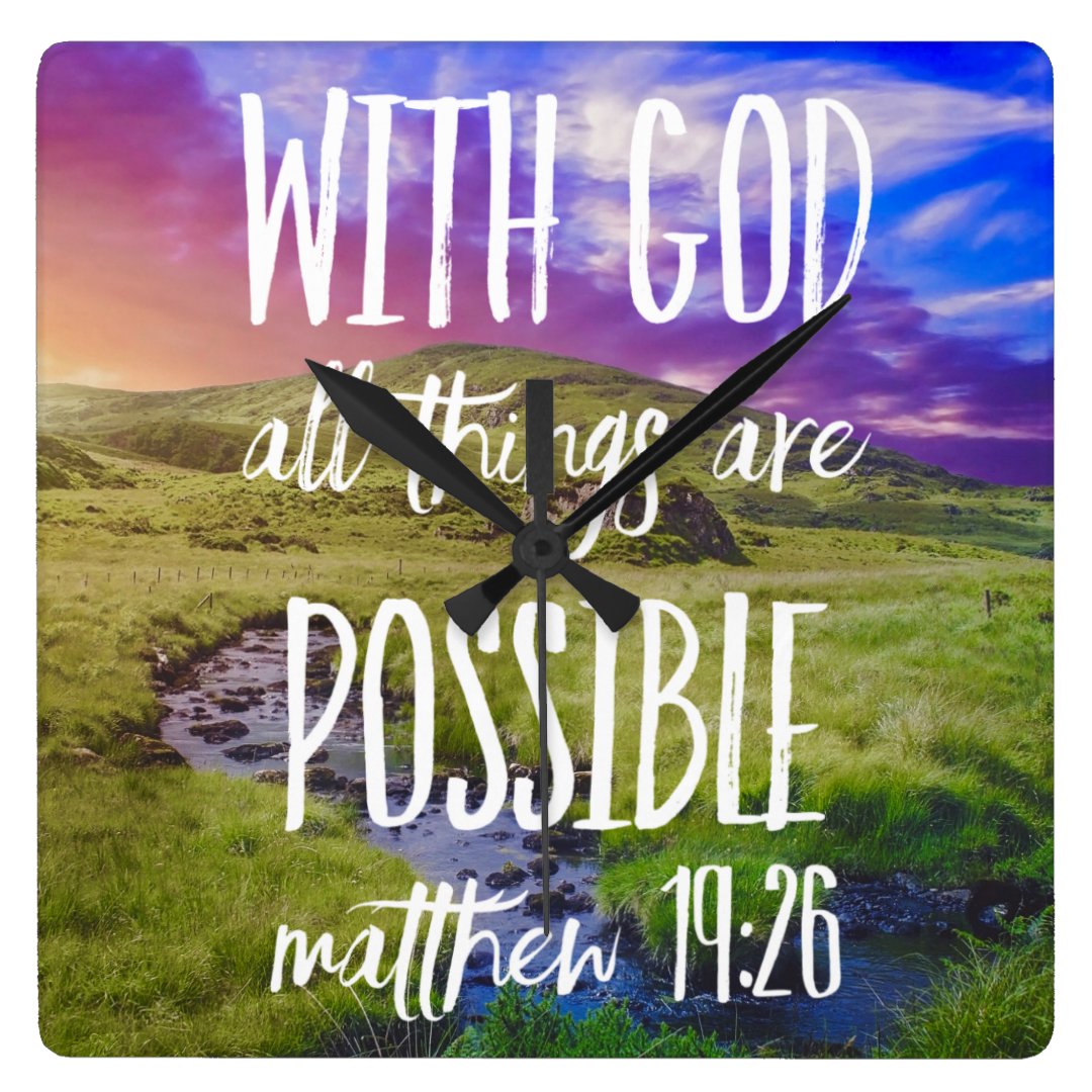 All Things Are Possible Bible Verse Scripture Square Wall Clock | Zazzle