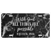 All things are Possible Christian Bible Verse License Plate (Front)