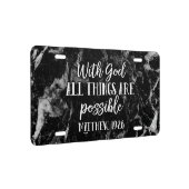 All things are Possible Christian Bible Verse License Plate (Right)