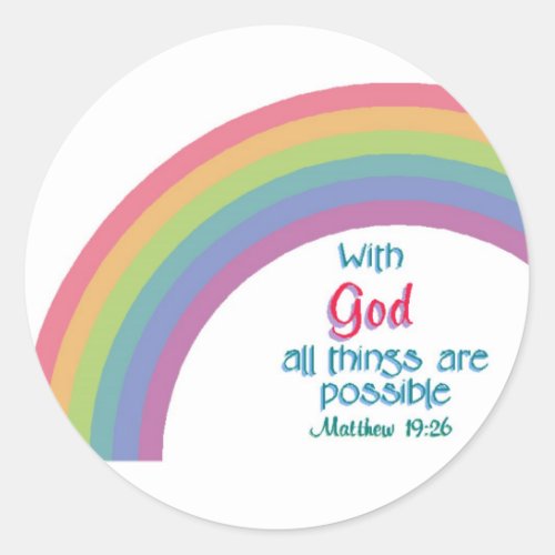 All Things are Possible Classic Round Sticker