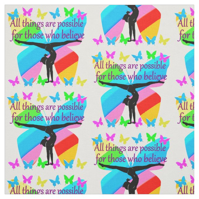 ALL THINGS ARE POSSIBLE FOR THIS GYMNASTICS GIRL FABRIC (Swatch)