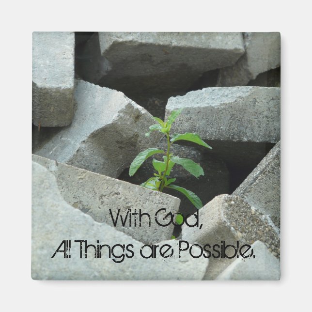 All Things are Possible Quote Magnet (Front)