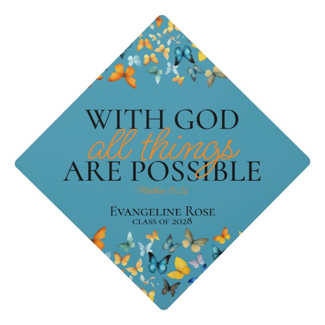 All Things are Possible with God Butterfly (Teal) Graduation Cap Topper (Front)