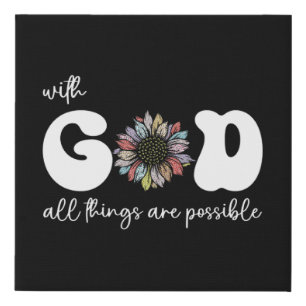 all things are possible with god faux canvas print