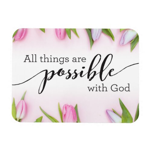 All Things are Possible with God Magnet