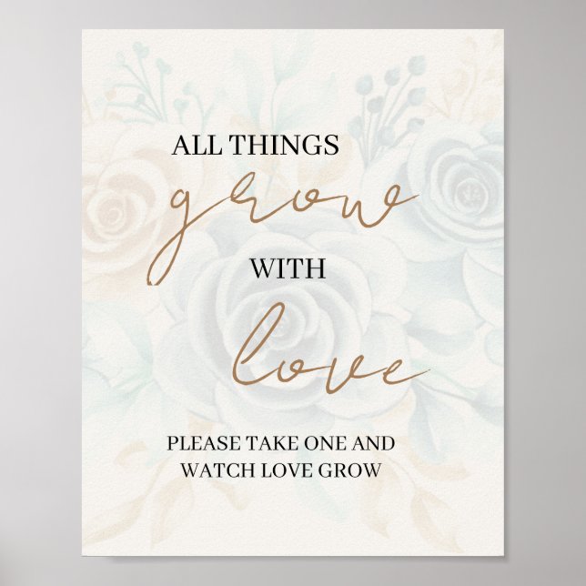 All Things Grow with Love Please Take One & Watch  Poster (Front)