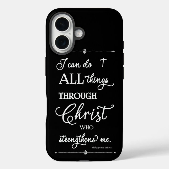 All Things Through Christ - Philippians 4:13 Case-Mate iPhone Case (Back)