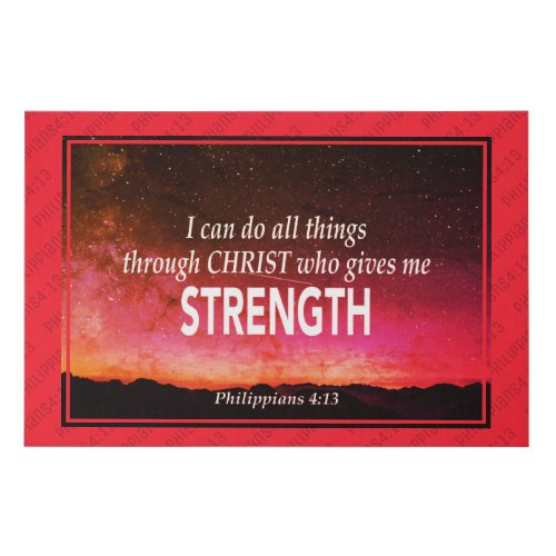 ALL THINGS THROUGH CHRIST  Philippians 413 Faux Canvas Print