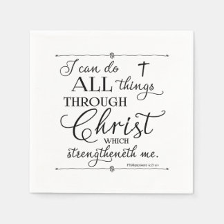 All Things Through Christ - Philippians 4:13 Paper Napkins