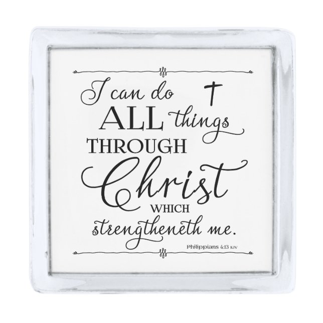 All Things Through Christ - Philippians 4:13 Silver Finish Lapel Pin (Front)
