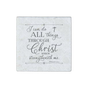 All Things Through Christ - Philippians 4:13 Stone Magnet