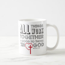 All Things Work Together 4 Good Inspirational