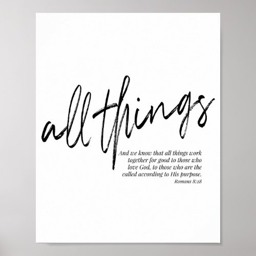 All Things Work Together for Good _Romans 828 Poster