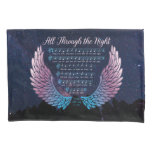 All Through the Night Pillowcase